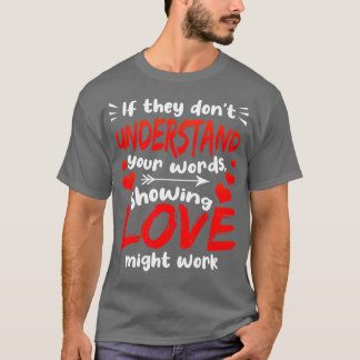 SPED-Lehrer, wenn sie Ihre Worte nicht verstehen S T-Shirt