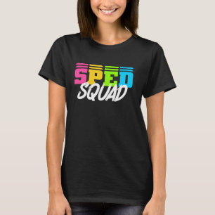 SPED Squad Special Bildung Teacher T-Shirt