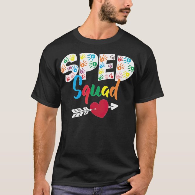 SPED Squad Special Bildung Teacher Witz am besten  T-Shirt (Vorderseite)