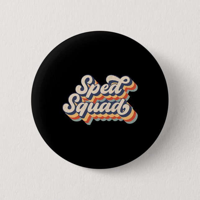 Sped Squad Special Ed Teacher zurück zur Schule 20 Button (Vorderseite)
