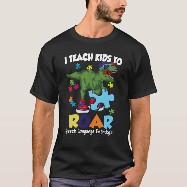 Speech Language Pathologist Dinosaur Rex Roar SLP T-Shirt (Vorderseite)