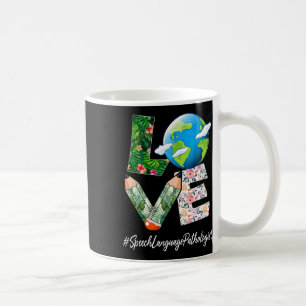Speech Language Pathologist Liebe Earth Day Rettet Kaffeetasse