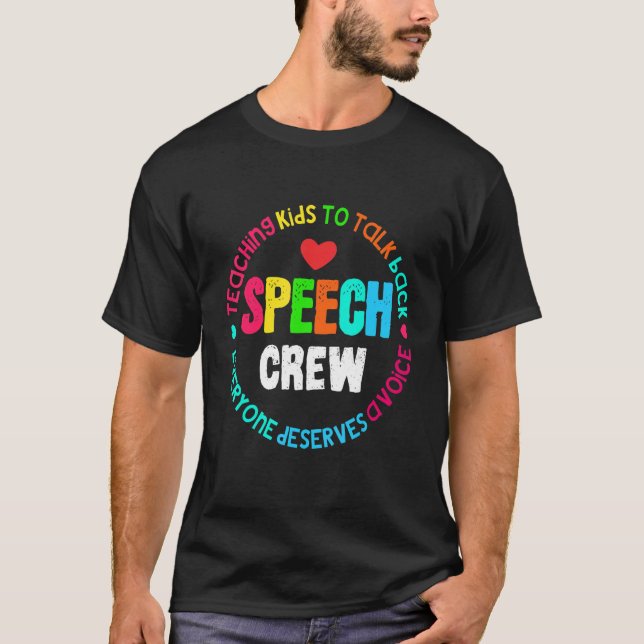 Speech Language Pathologist Speech Crew Therapy Sl T-Shirt (Vorderseite)