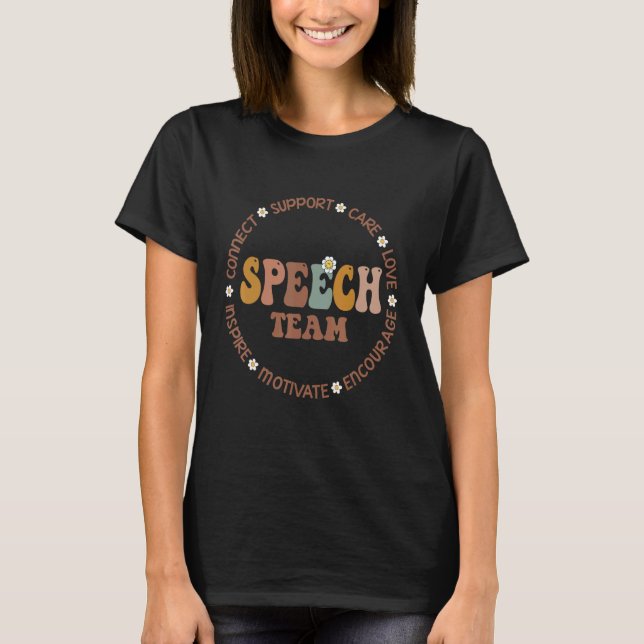 Speech Language Pathologist Therapy Groovy Speech  T-Shirt (Vorderseite)