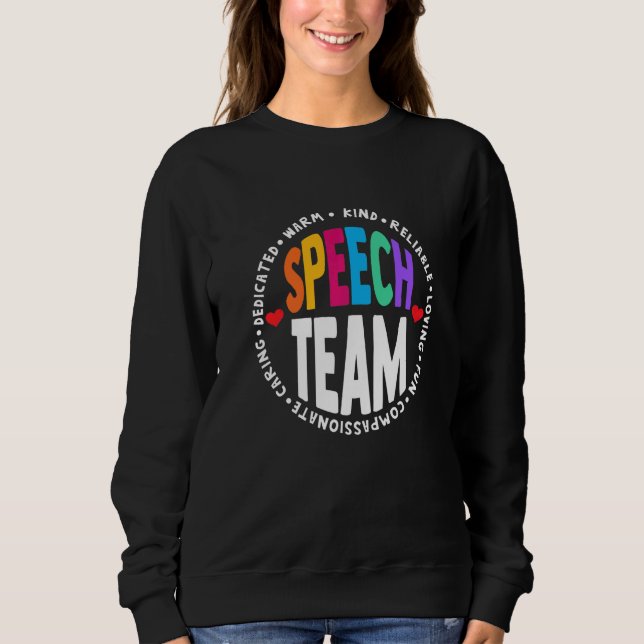 Speech Language Pathologist Therapy SLP Squad Spee Sweatshirt (Vorderseite)