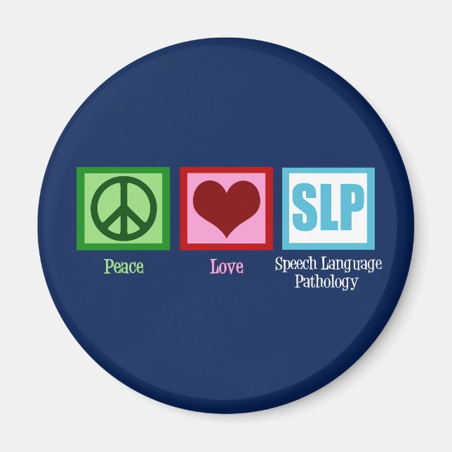 Speech Pathology Peace Liebe SLP Magnet (Vorne)