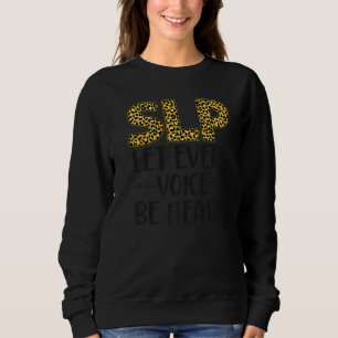 Speech Therapist Assistant SLP Leopard Che Sweatshirt