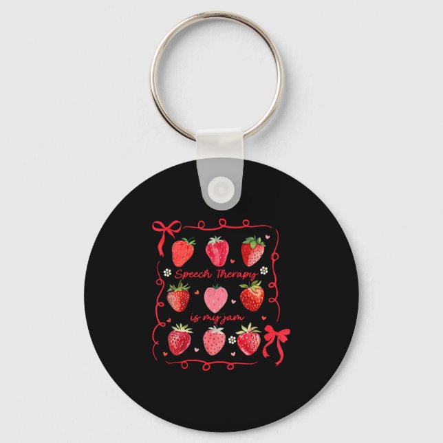 Speech Therapy Is My Jam Strawberry Bow Slp Speech Schlüsselanhänger (Vorderseite)