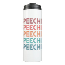 Speechie Retro Speech Pathology Pathologin SLP Thermosbecher