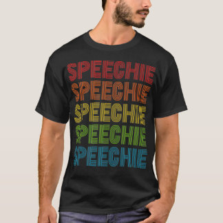Speechie Speech Language Pathologe SLP Pathology T-Shirt