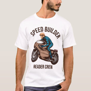 Speed-Builder-Motorrad T-Shirt