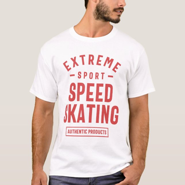 Speed Skaten - Extreme Sportgeschenk T-Shirt (Vorderseite)
