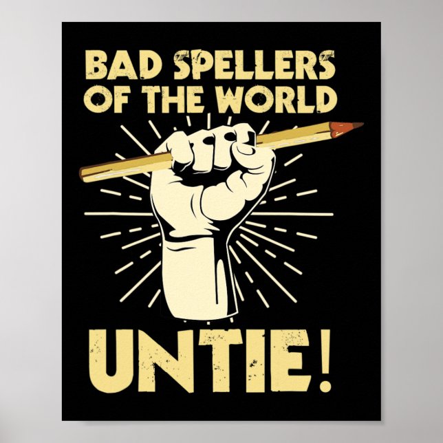 Speller der Welt Untie dyslexische Dyslexie Awarn Poster (Vorne)