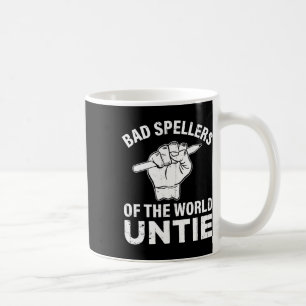 Spellers of the World Untie Dyslexia Awareness Dys Kaffeetasse