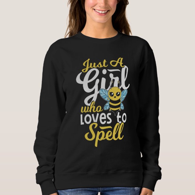 Spelling Bee Comeptition Winner Girl Spelling Bee Sweatshirt (Vorderseite)