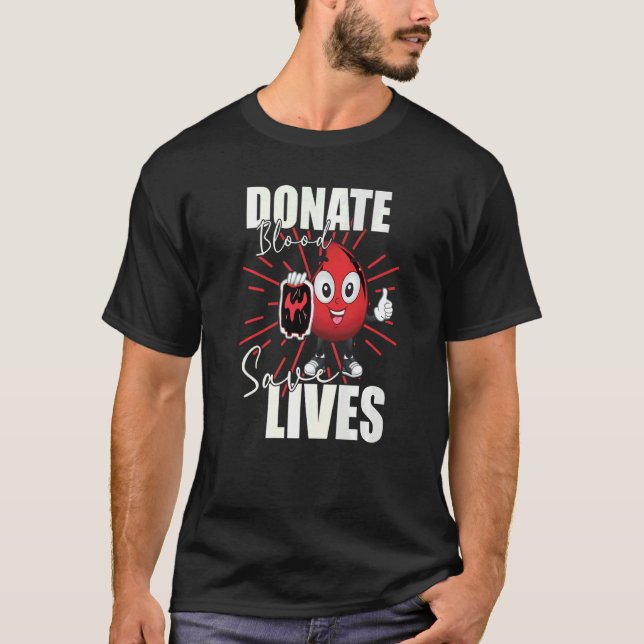 Spende Blut Rette Leben retten Spender Blut T-Shirt (Vorderseite)