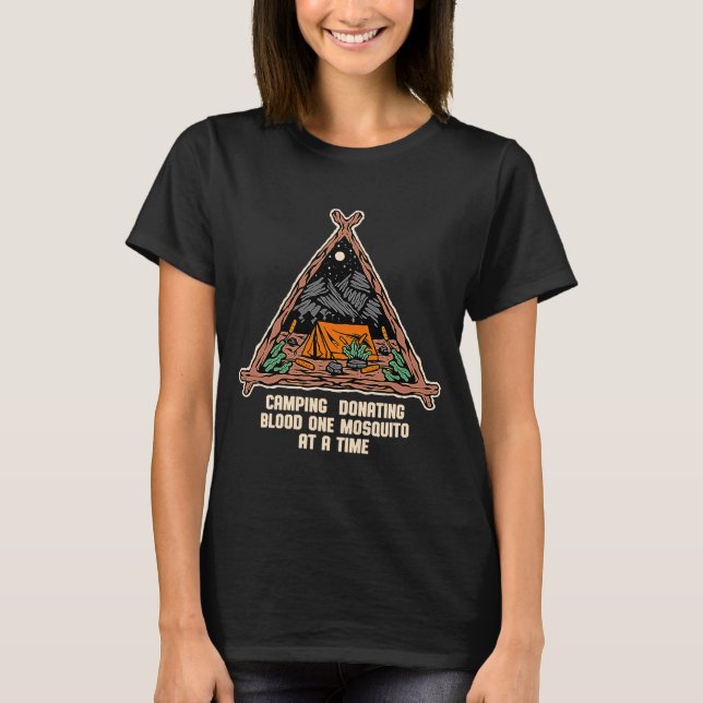 Spende von Blood One Moskito Camping Camper Spaß T-Shirt (Vorderseite)