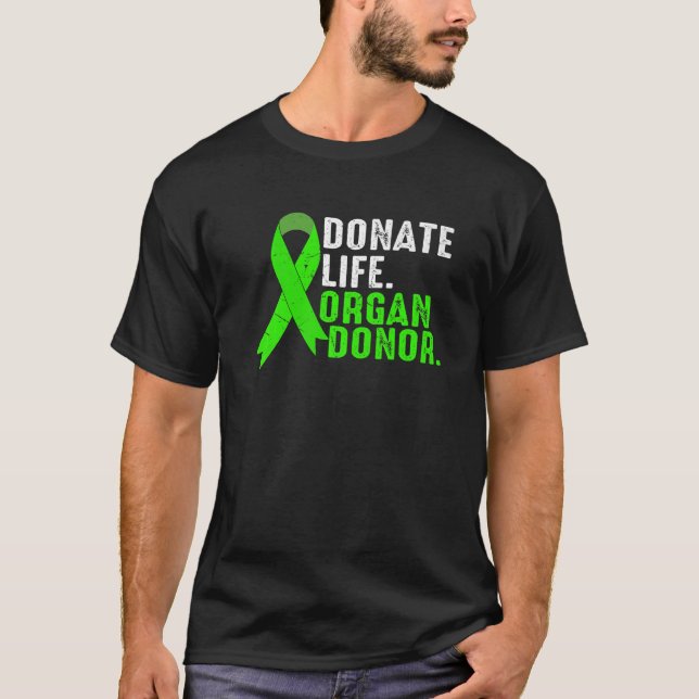 Spenden Leben ein Organ Spender Band Grünes Organ T-Shirt (Vorderseite)