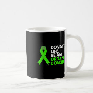 Spenden Leben ein Organ Spender T Shirt Bewusstsei Kaffeetasse