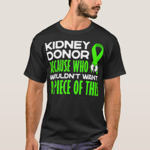 Spender für Nierentransplantationen T-Shirt