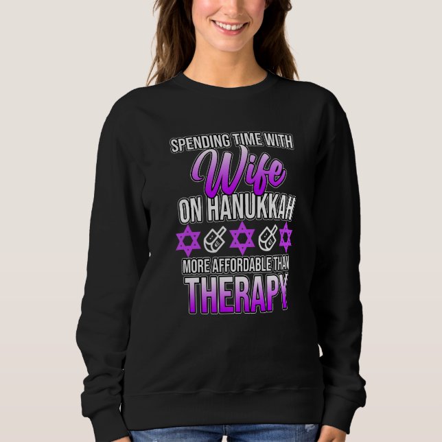 Spending Time With Wife On Hanukkah Jewish Family  Sweatshirt (Vorderseite)