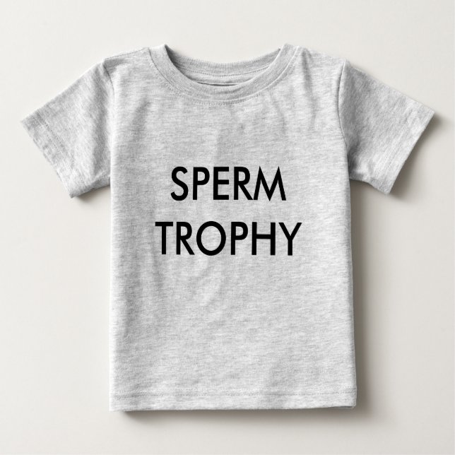 SPERMTROPHIE BABY T-SHIRT (Vorderseite)