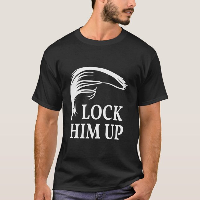 Sperrt ihn ein T-Shirt (Vorderseite)