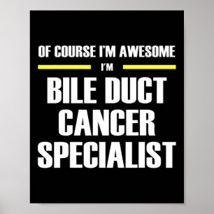 Spezialist für Bile Duct Cancer Poster