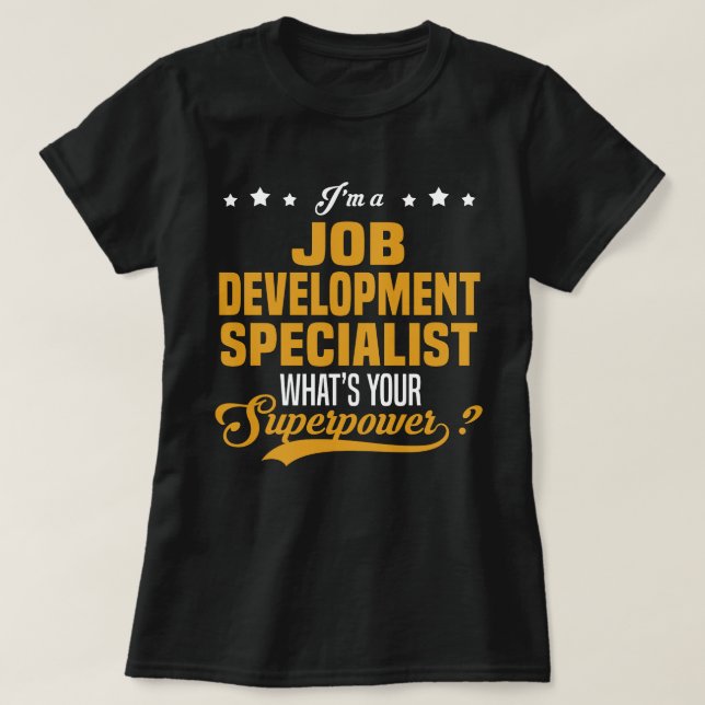 Spezialist für Jobentwicklung T-Shirt (Design vorne)