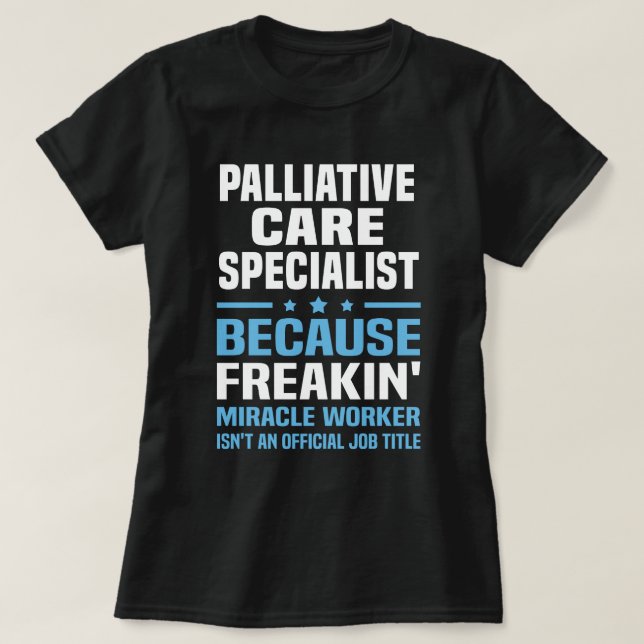 Spezialist für Palliativpflege T-Shirt (Design vorne)