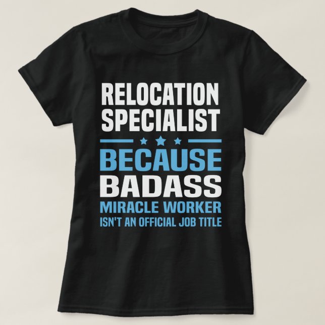 Spezialist für Standortverlagerung T-Shirt (Design vorne)