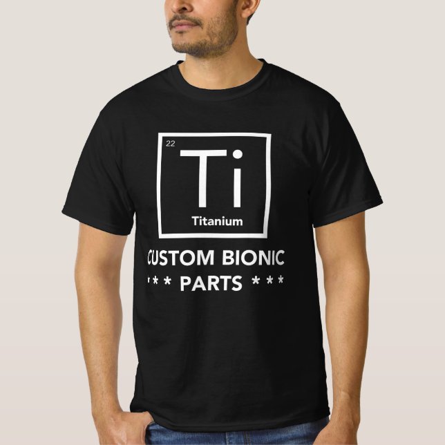 Speziell bionische Teile aus Titan bionisch T-Shirt (Vorderseite)