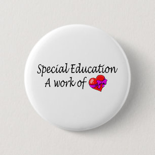 Spezielle Bildung eine Arbeit der Liebe Button