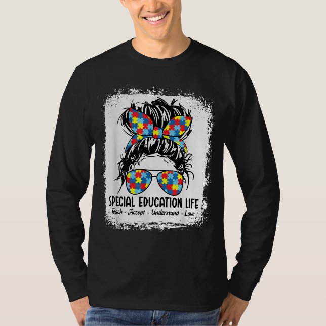 Spezielle Bildung Lebensdauer Lehrer Lehre Annehme T-Shirt (Vorderseite)