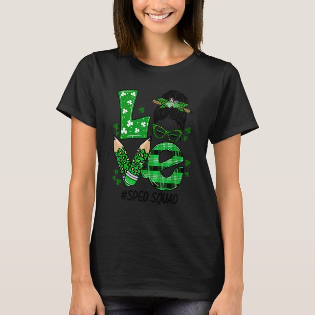 Spezielle Bildung Lehrer Sped Liebe St Patricks Da T-Shirt (Vorderseite)