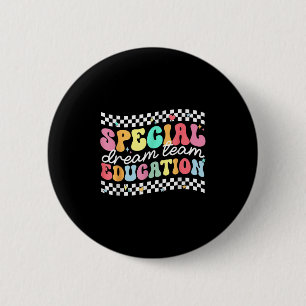 Spezielle Bildung Squad Dream Team Sped Teacher Ki Button