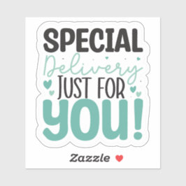 Spezielle Lieferung für Sie! Aufkleber