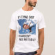 SPEZIELLER VATER-AUFTRAG #2 T-Shirt (Vorderseite)