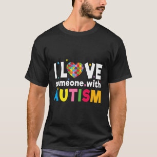 Spezielles Rätsel I Liebe Jemand Autismus Bewussts T-Shirt