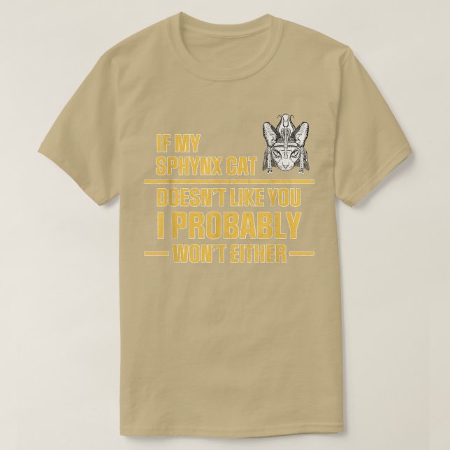 Sphyn Cat Dosen nicht wie T-Shirt (Design vorne)