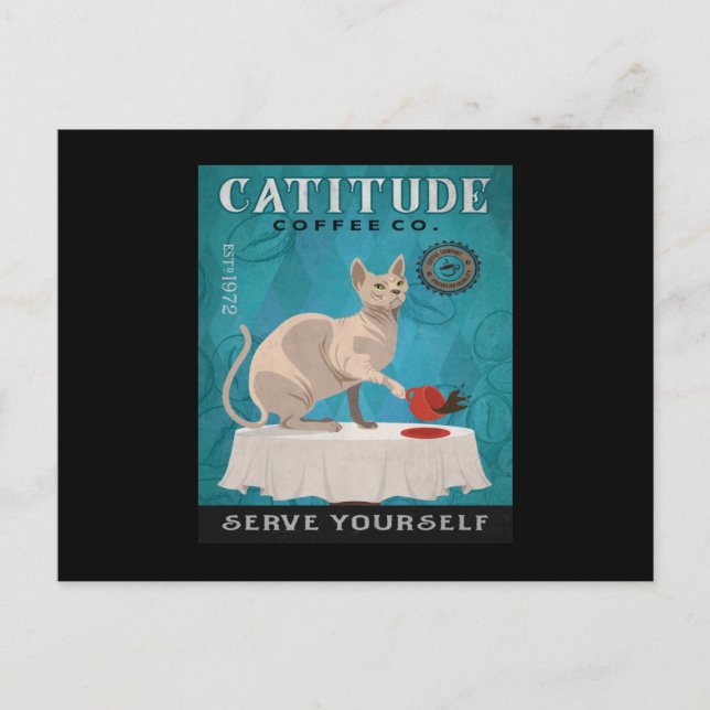 Sphynx Cat Kaffee Funny Catitude Servieren Sie sic Postkarte (Vorderseite)