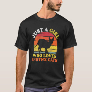 Sphynx-Katze Vintage Nur Ein Mädchen Das Sphynx-Ka T-Shirt