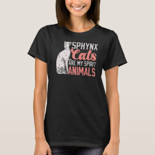 Sphynx Katzen sind mein Geist Animal Kitty Kitten T-Shirt