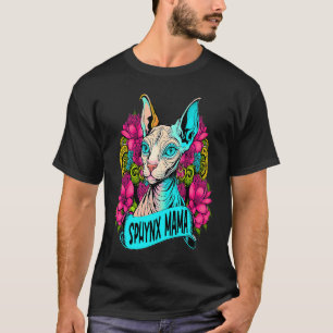 Sphynx-Katzenmutter Mama Besitzerin haarlose Katze T-Shirt
