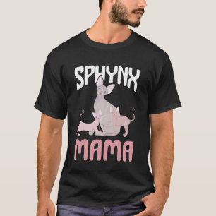 Sphynx Mama haarlose Katze Sphynx Katzenliebhaber  T-Shirt