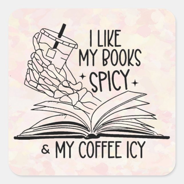 Spicy Books & Icy Coffee Quadratischer Aufkleber (Vorderseite)