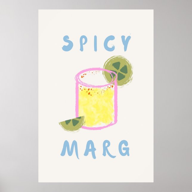Spicy Marg Poster (Vorne)