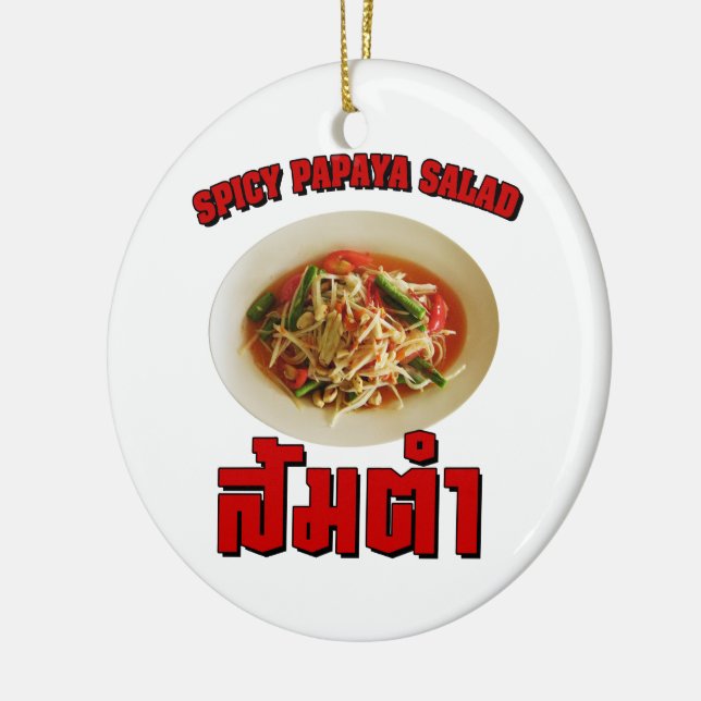 Spicy Papaya Salad [Som Tam] ... Thai Lao Food Keramik Ornament (Links)