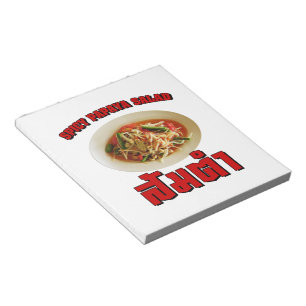 Spicy Papaya Salad [Som Tam] ... Thai Lao Food Notizblock
