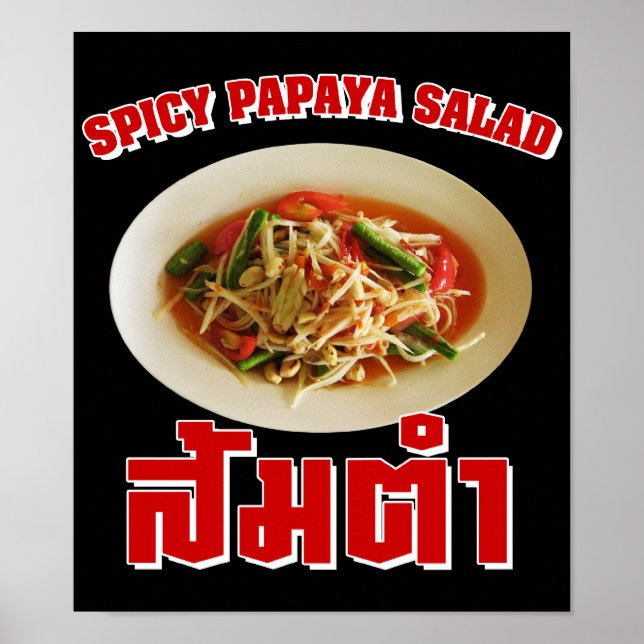 Spicy Papaya Salad [Som Tam] ... Thai Lao Food Poster (Vorne)